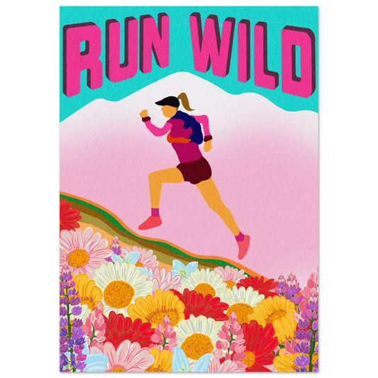 Run Wild fine art print featuring inspiring trail running mountain landscape, perfect motivational poster for runners and outdoor enthusiasts