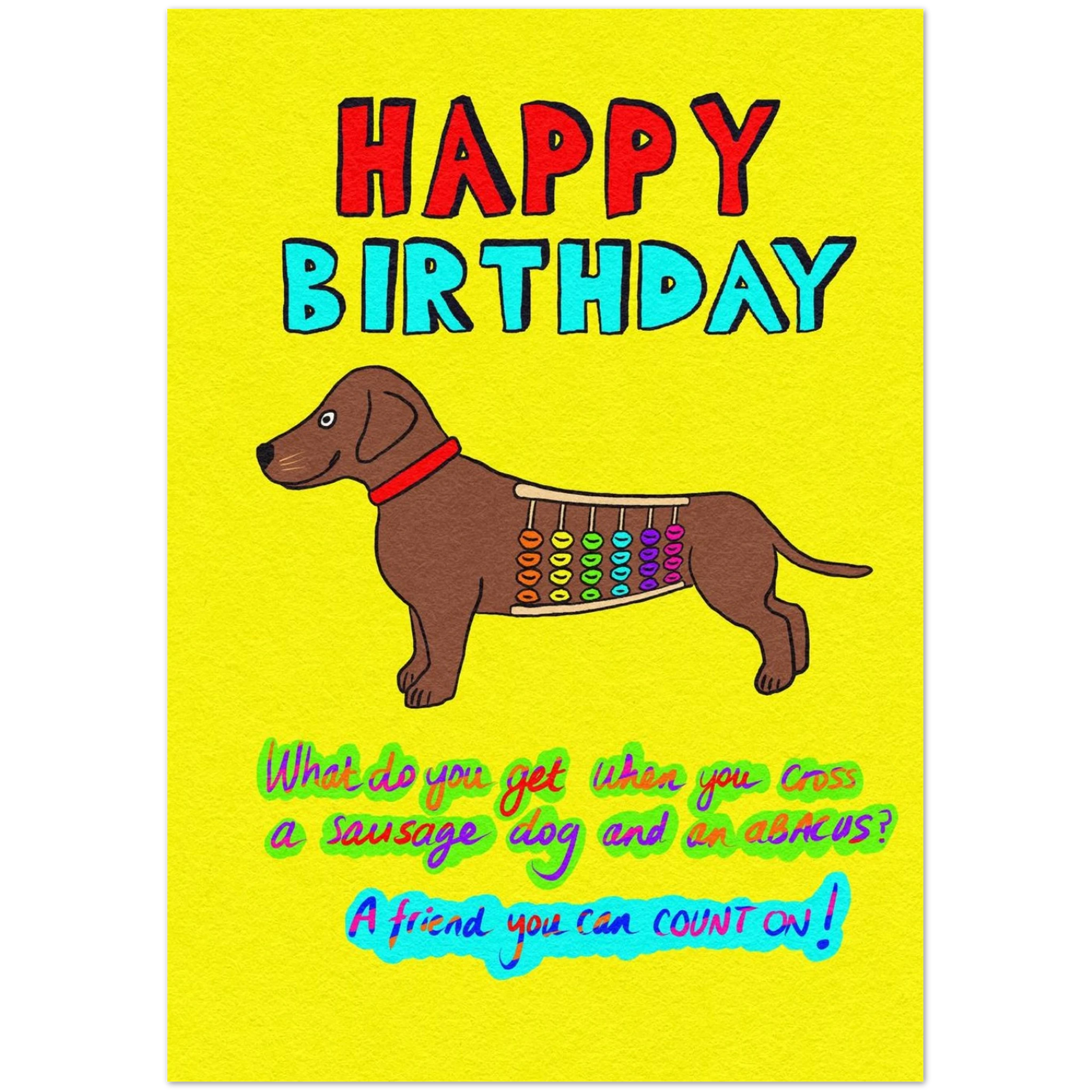 "Sausage dog birthday card pack of 10 featuring funny dachshund illustration with A Friend You Can Count On design, A5 cards with envelopes